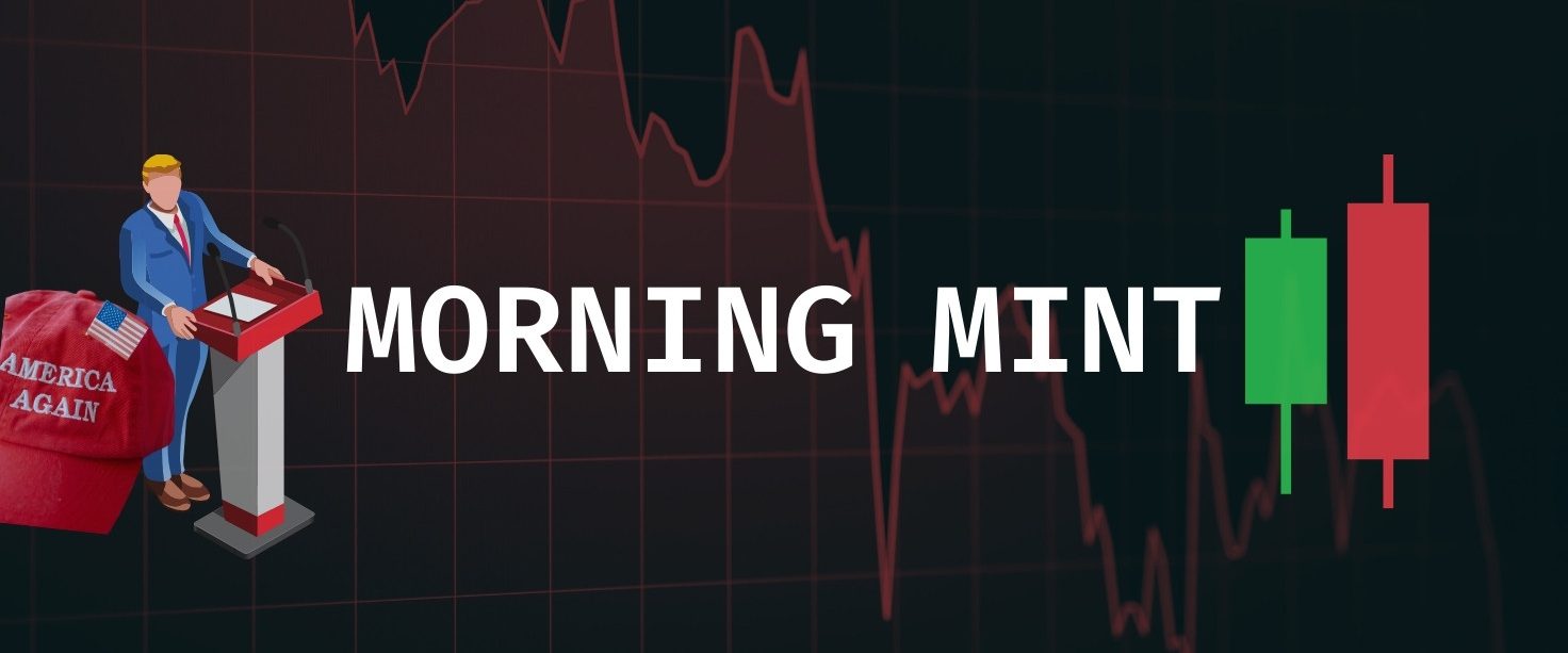 Morning Mint – 22 Jan ’25